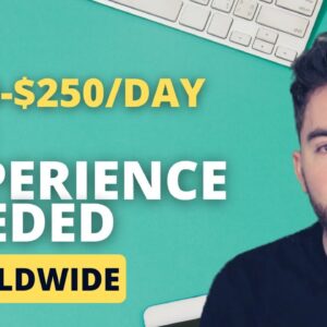 Make $150-$250/DAY with NO EXPERIENCE Working from Anywhere Worldwide from Home with Flexible Hours